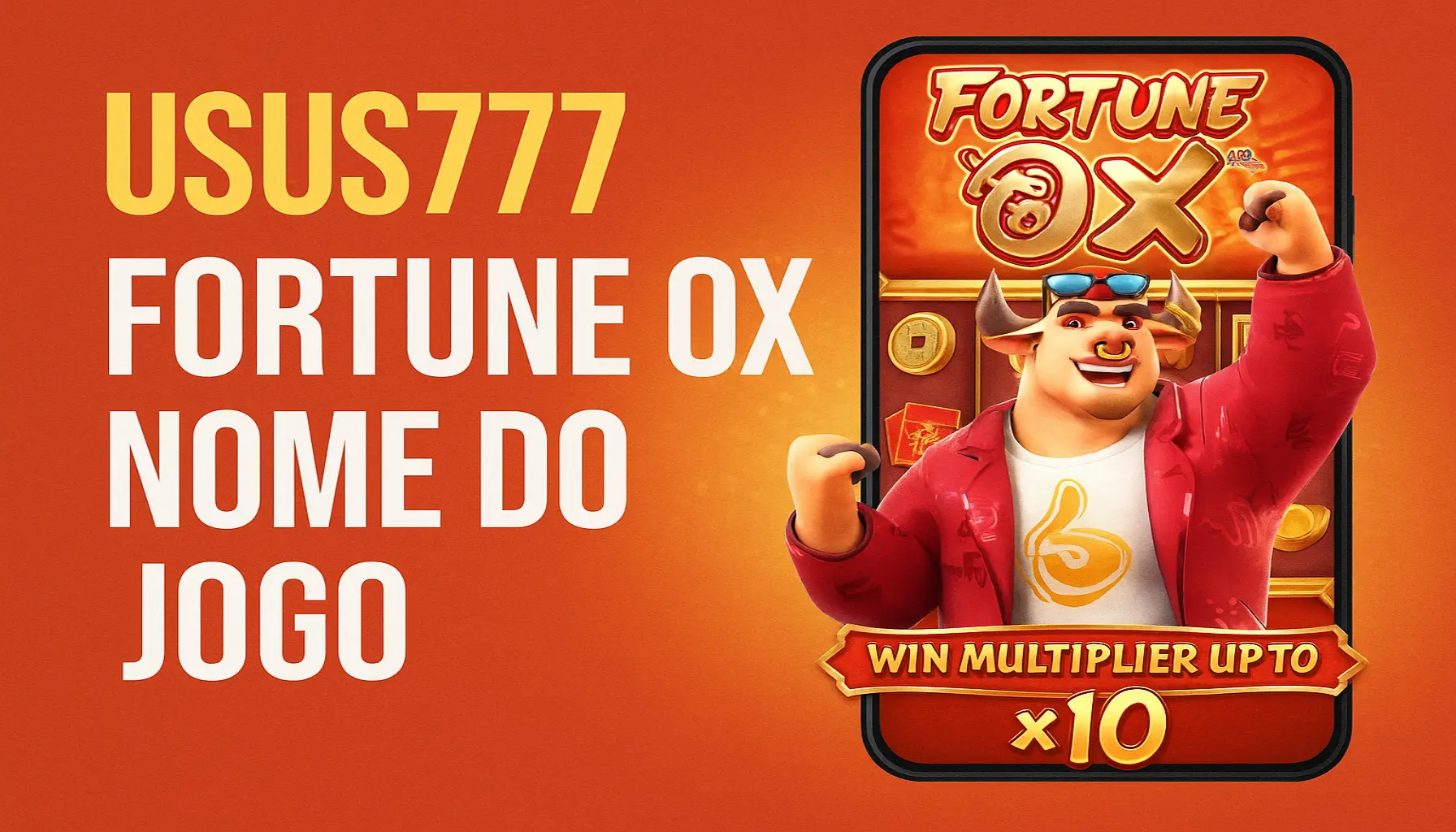 Fortune Ox no USUS777 - Aposte Agora e Reivindique Seus Ganhos